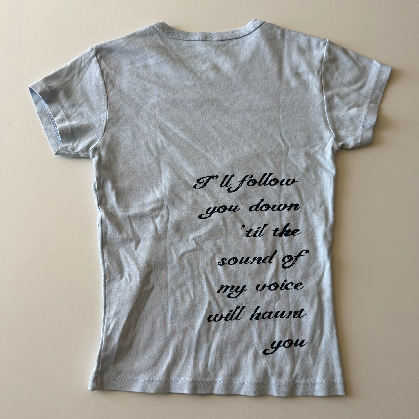 Was I just a fool baby tee - M