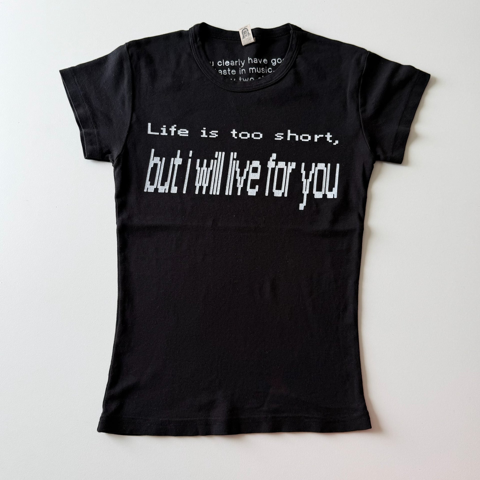Life is too short baby tee - S