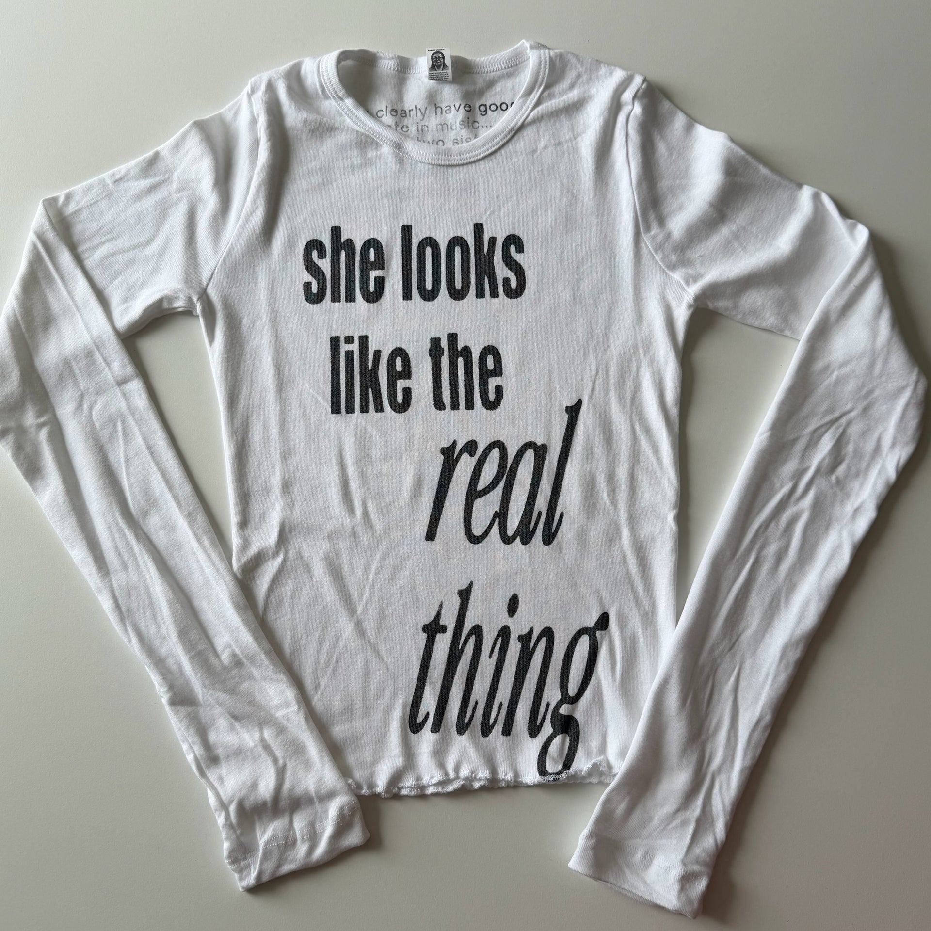 She looks like the real thing long sleeve tee - S
