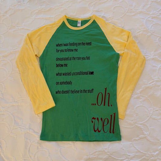 Oh well raglan tee - L