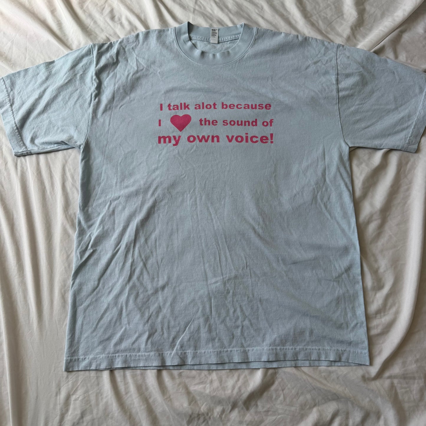 I talk a lot tee - L