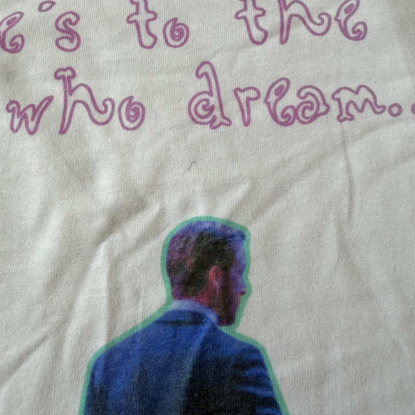 To the fools who dream tee - XL