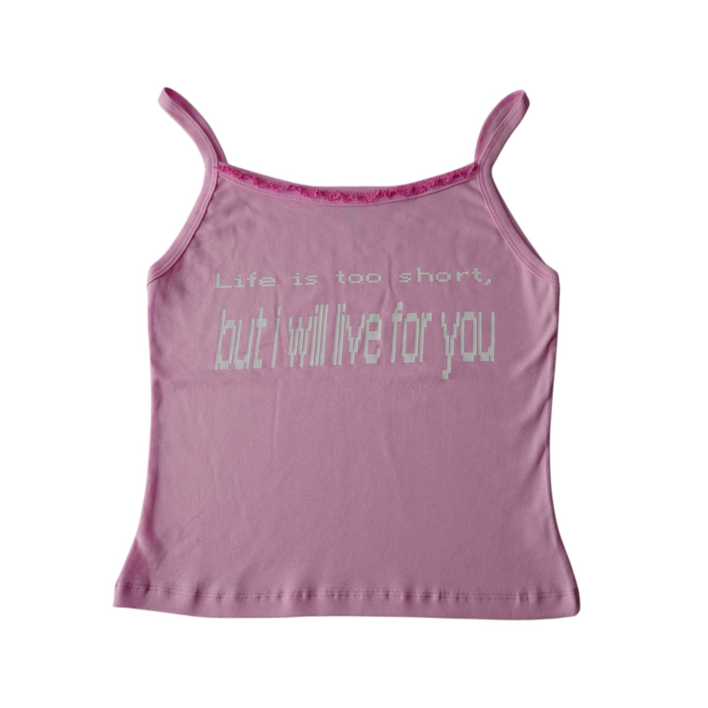 Life is too short tank top