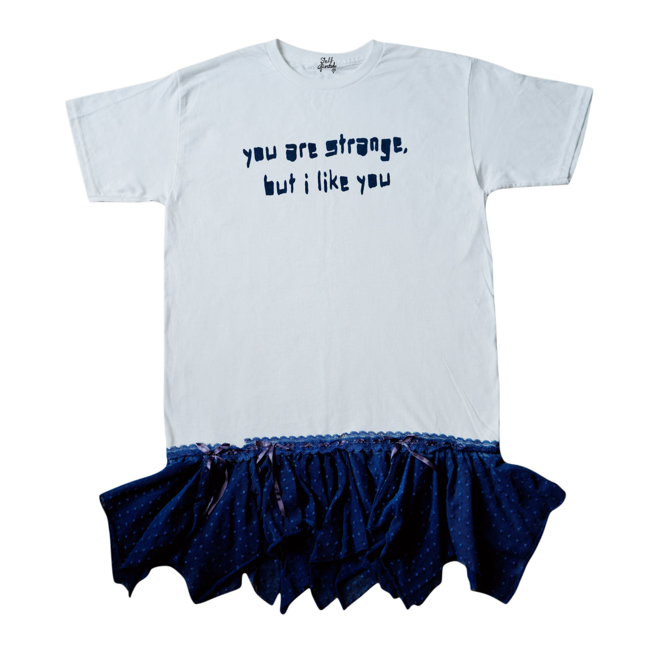 You are strange, but I like you tutu top