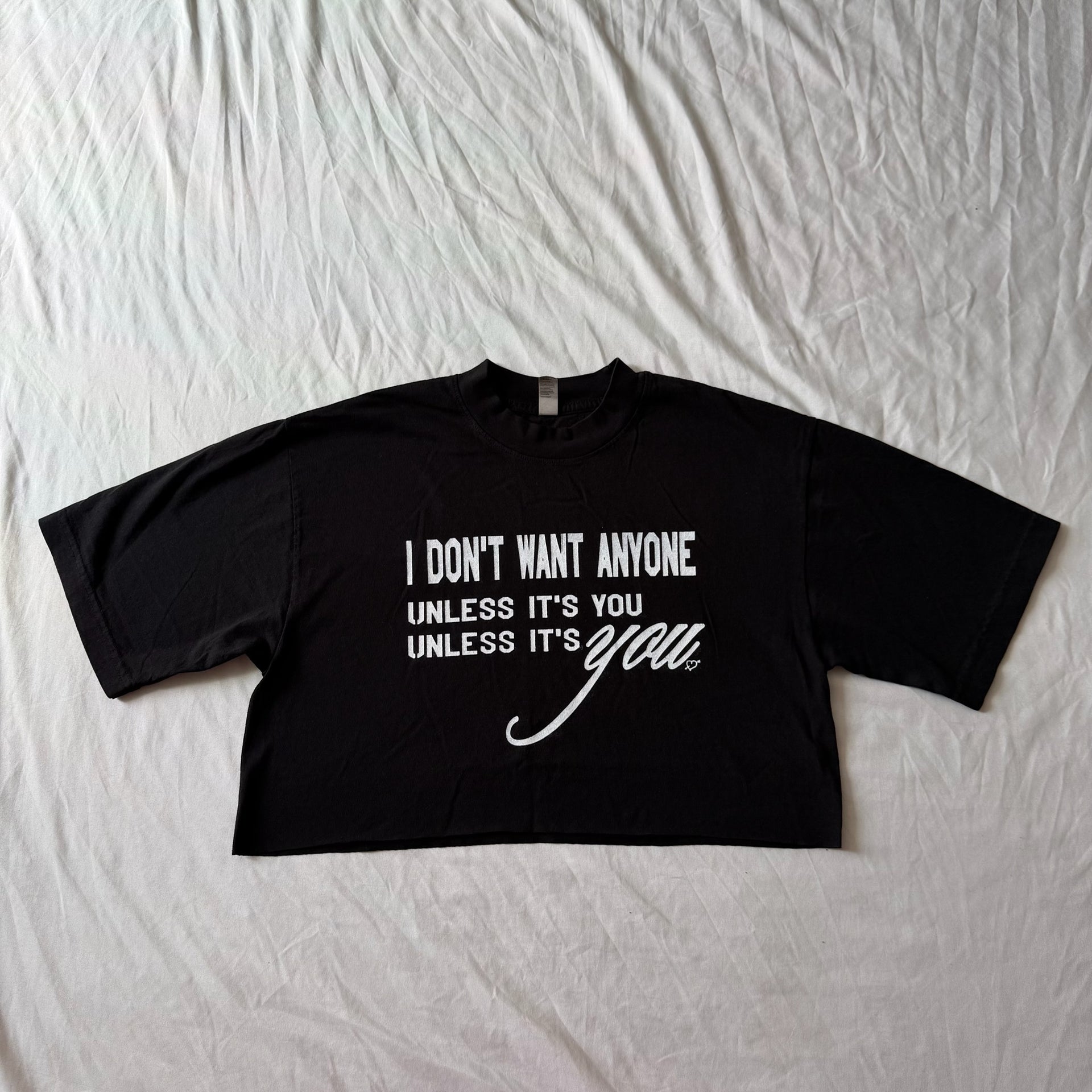 I don't want anyone... cropped tee - S