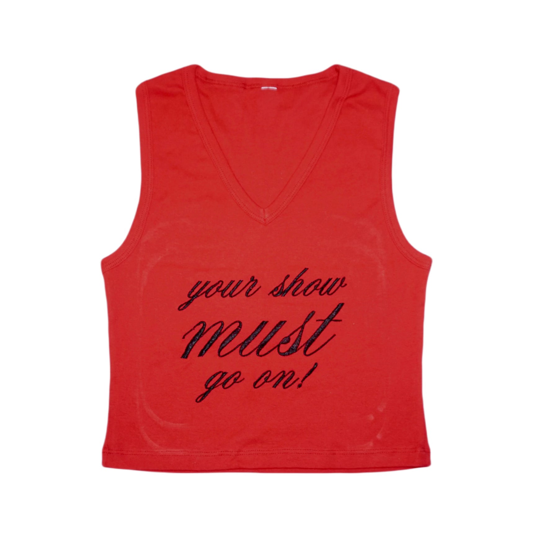 Your show must go on v neck crop top