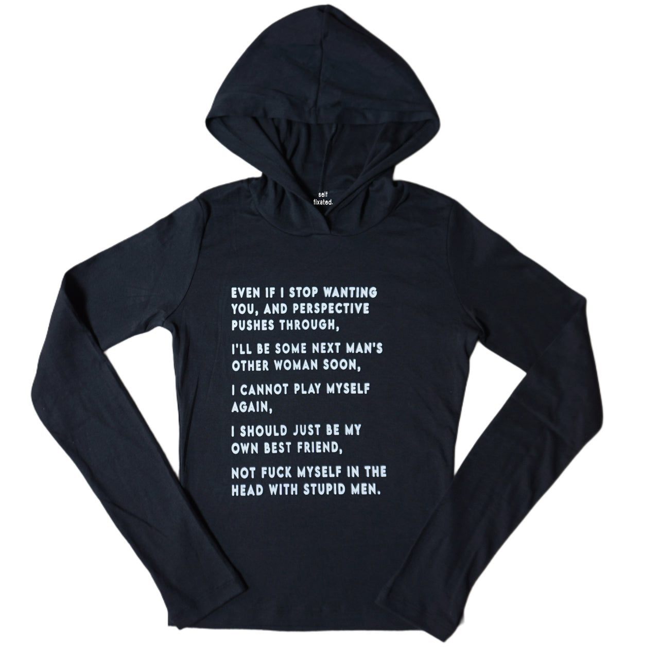Tears dry on their own long sleeve hoodie