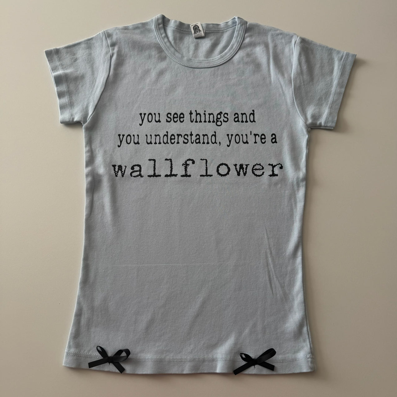 You're a wallflower baby tee - S