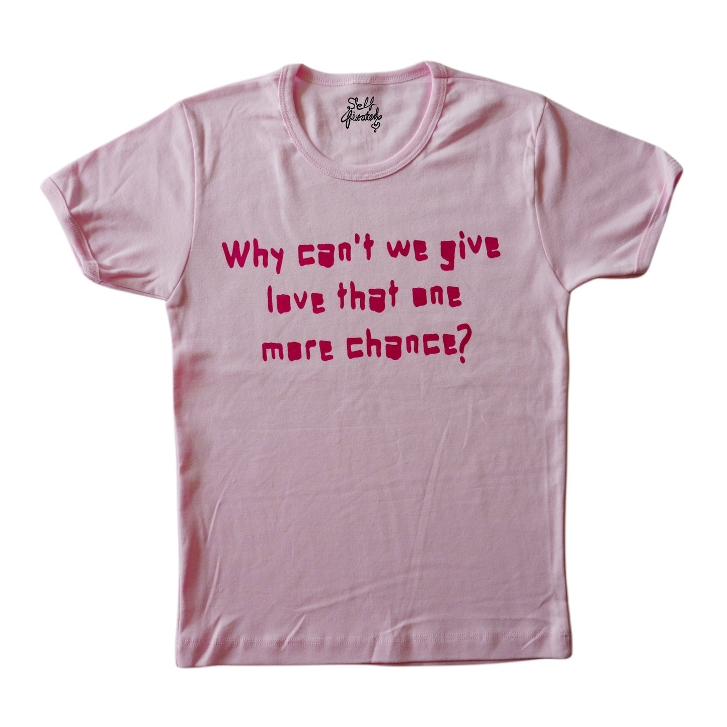 Give love that one more chance baby tee