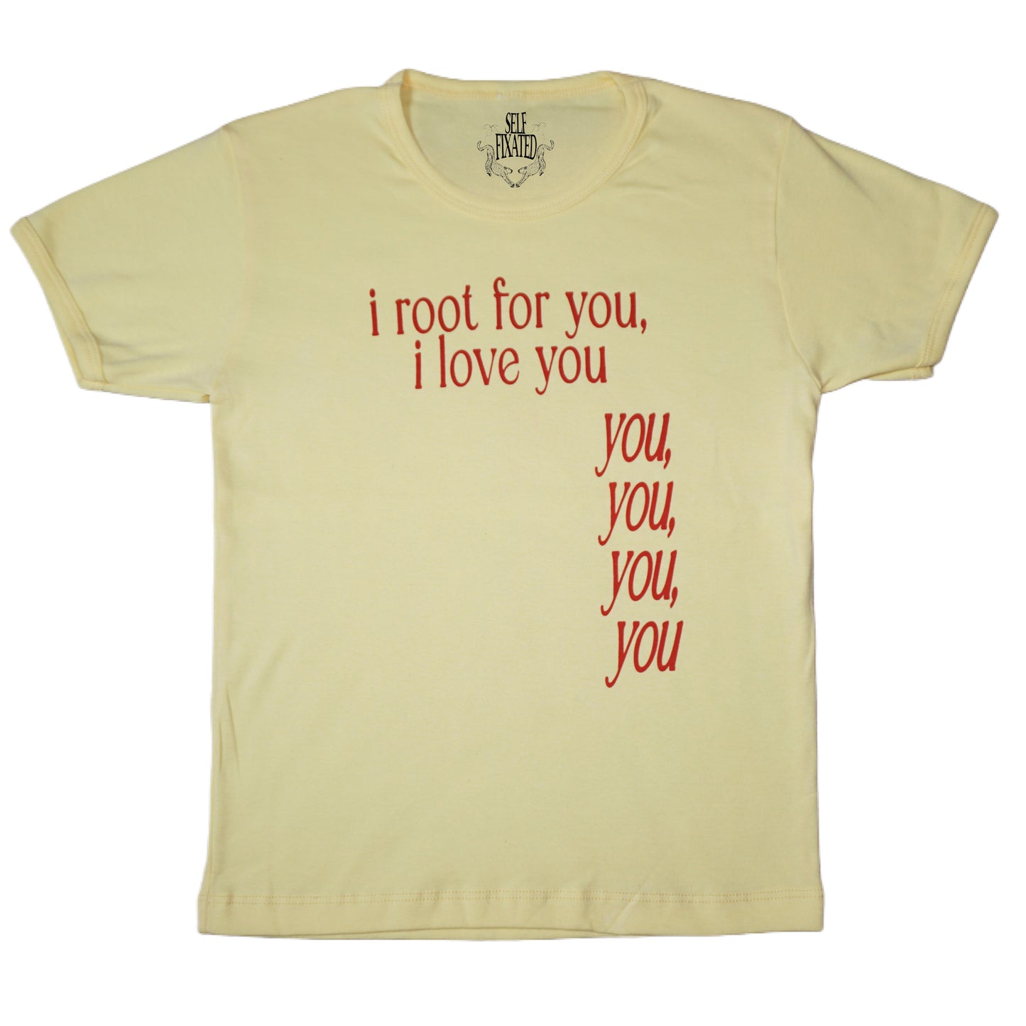 I root for you baby tee
