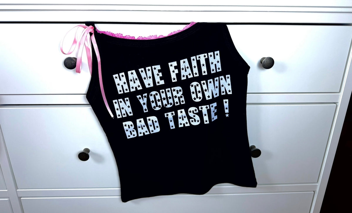 BAD TASTE tank
