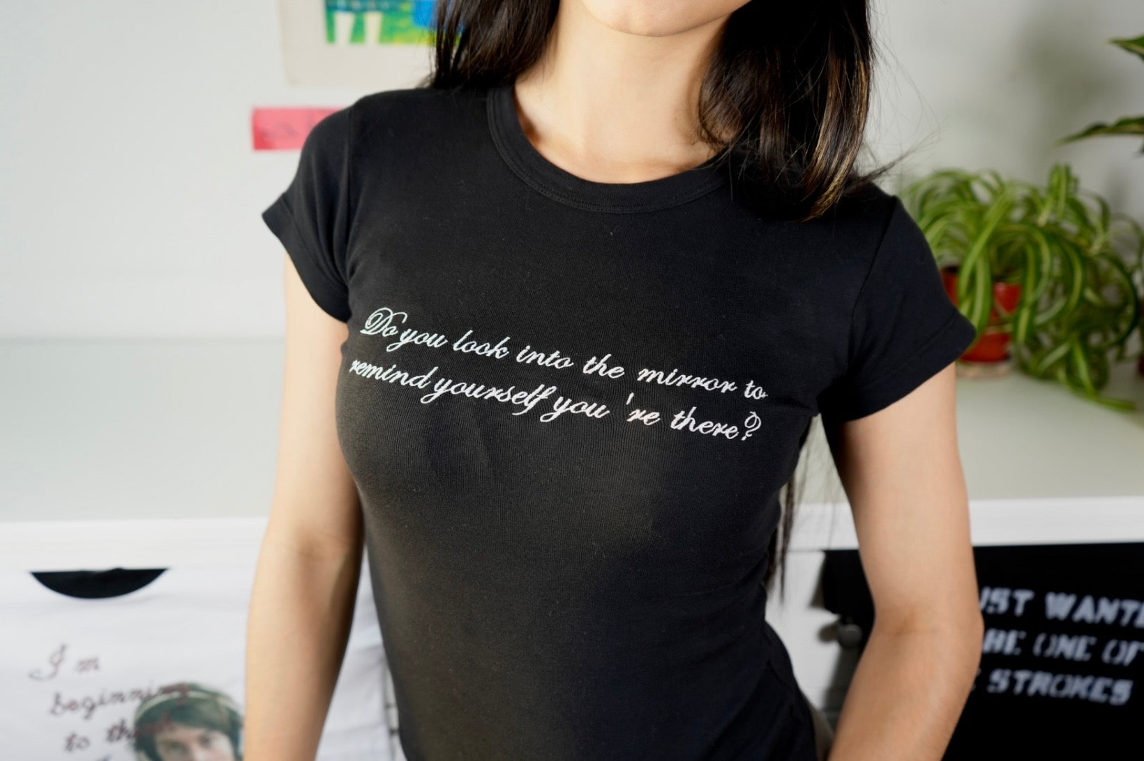 ...Remind yourself you're there baby tee