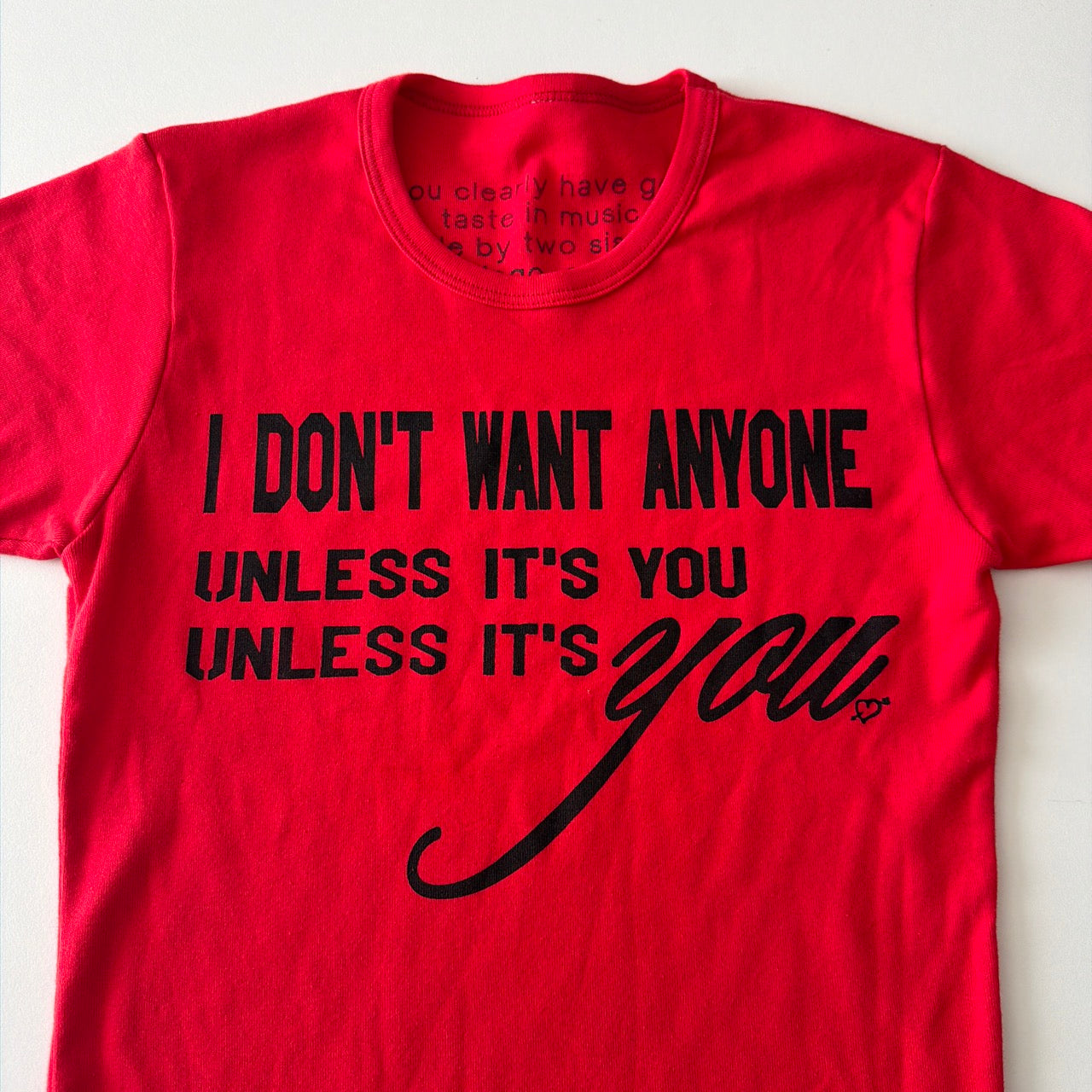 I don't want anyone baby tee - S