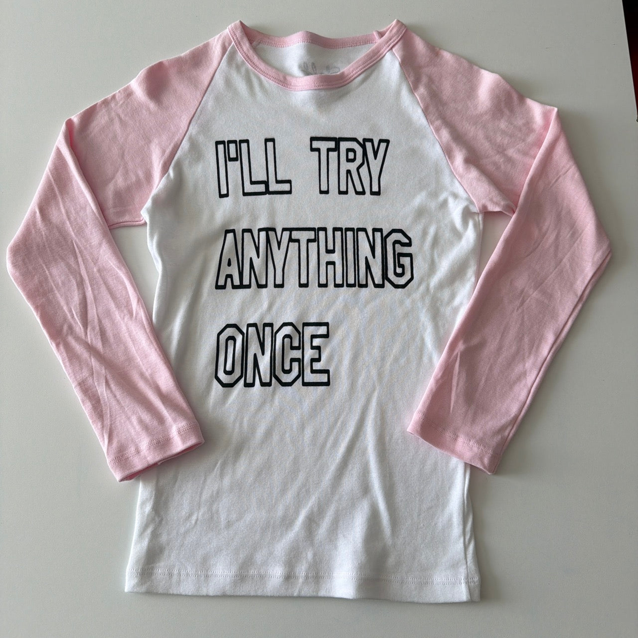 I'll try anything once 3/4 sleeve -S