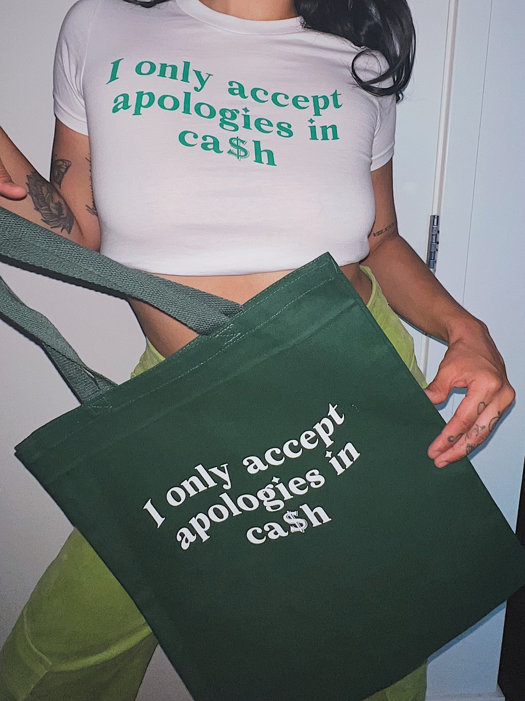 I only accept apologies in ca$h tee