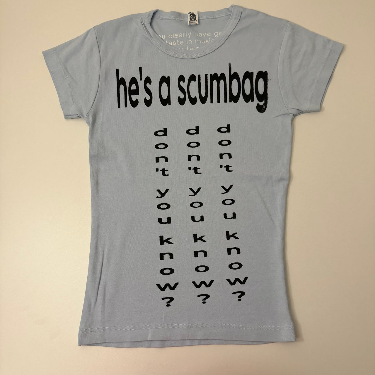 He's a scumbag baby tee -XS
