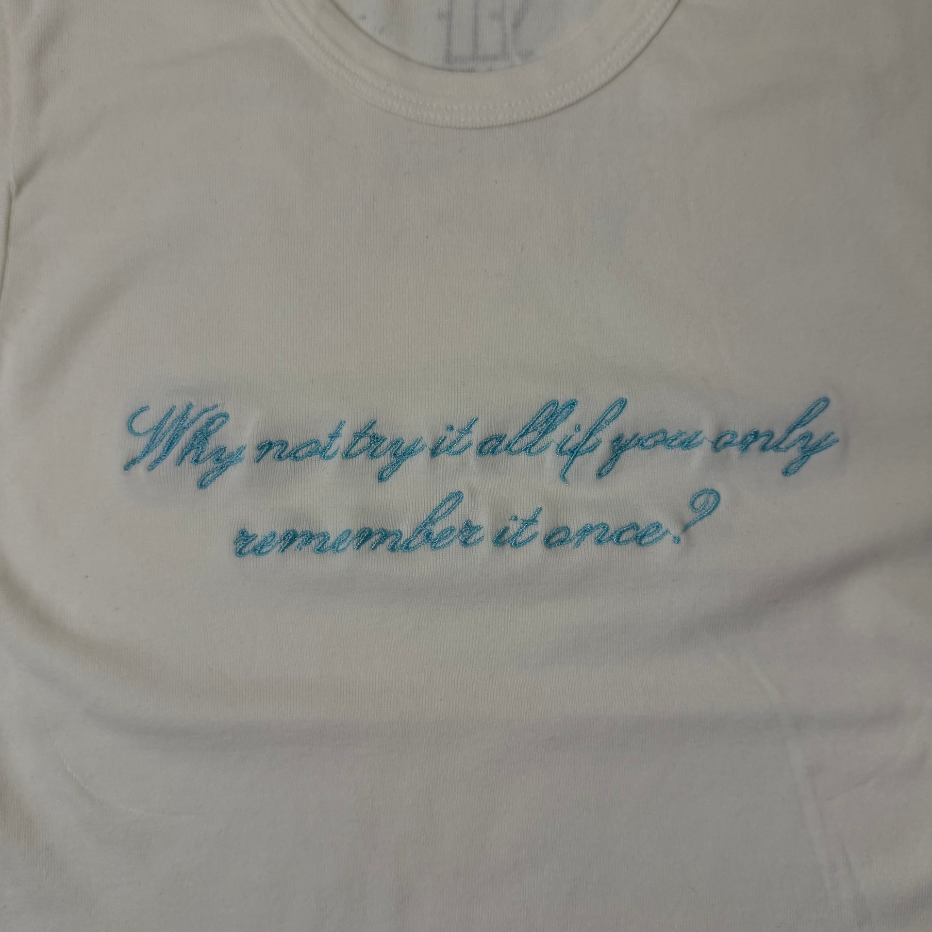 Why not try it all... baby tee - XS