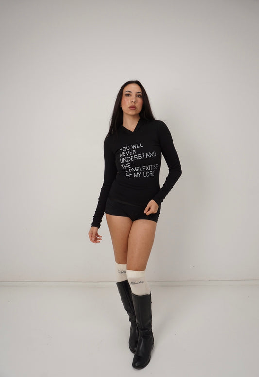 You will never understand the complexities of my lore long sleeve hoodie