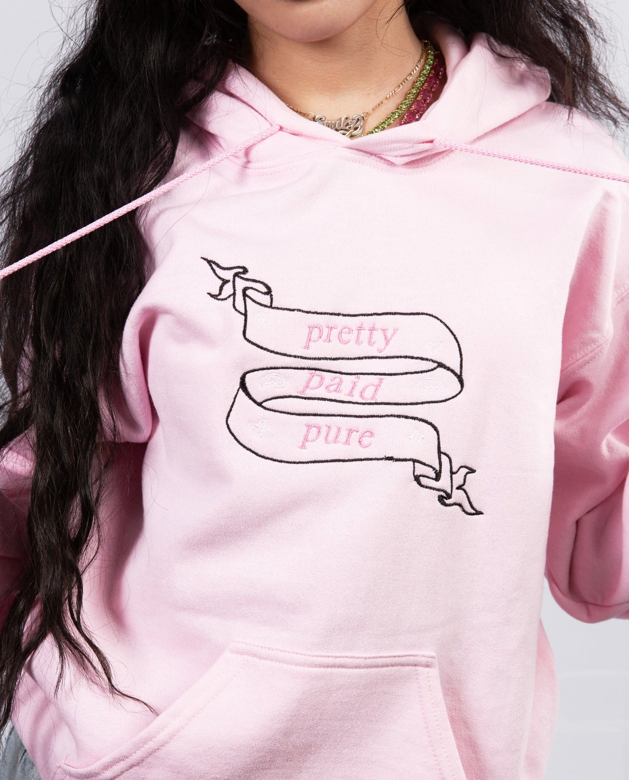 Pretty, Paid, Pure hoodie