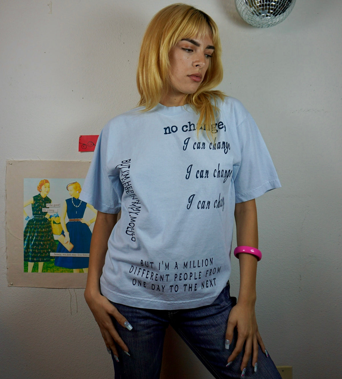 I can change tee