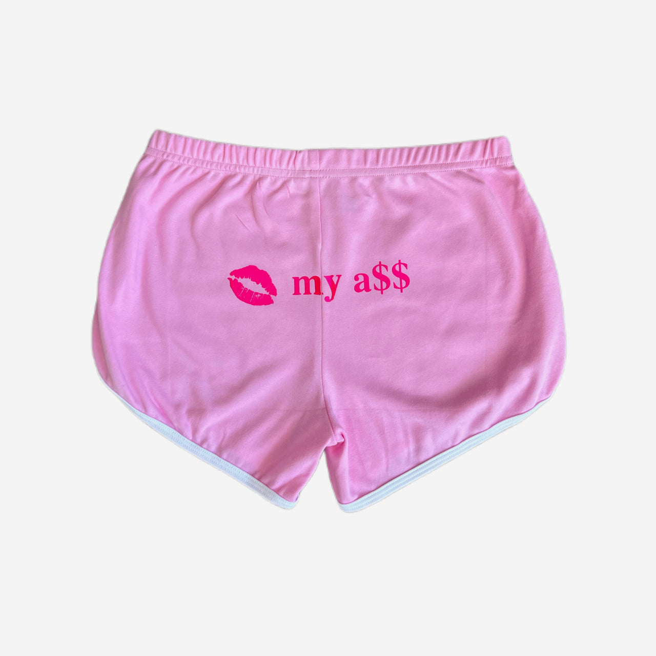 Kiss My A** shorts